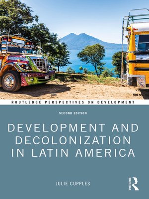 cover image of Development and Decolonization in Latin America